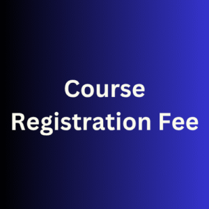 Course Registration Fee